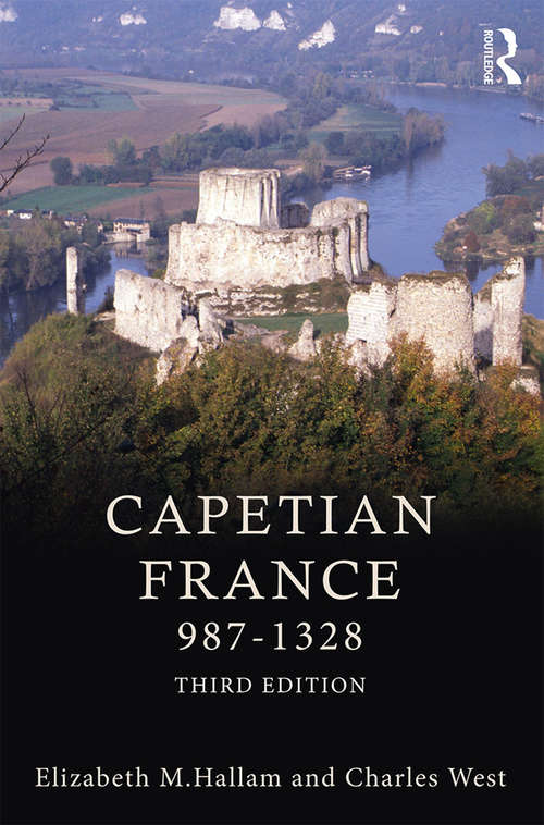 Book cover of Capetian France 987–1328 (3)