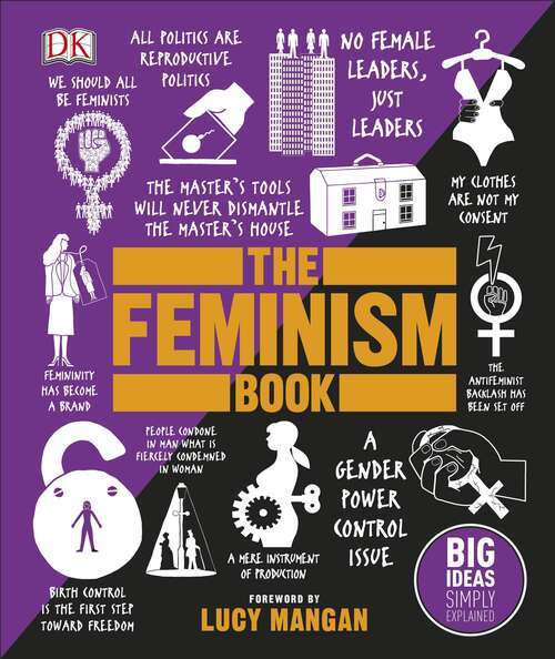 Book cover of The Feminism Book (Big Ideas)