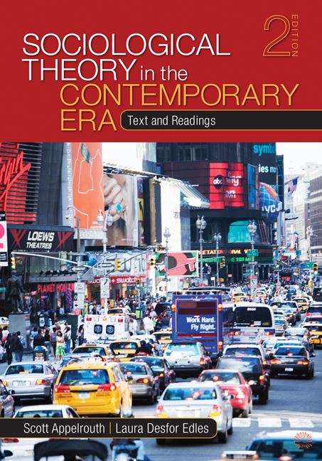 Book cover of Sociological Theory in the Contemporary Era: Text and Readings (Second Edition) (PDF)