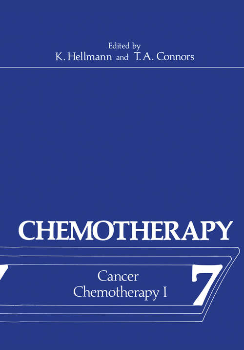 Book cover of Chemotherapy: Volume 7 Cancer Chemotherapy I (1976) (Chemotherapy #7)