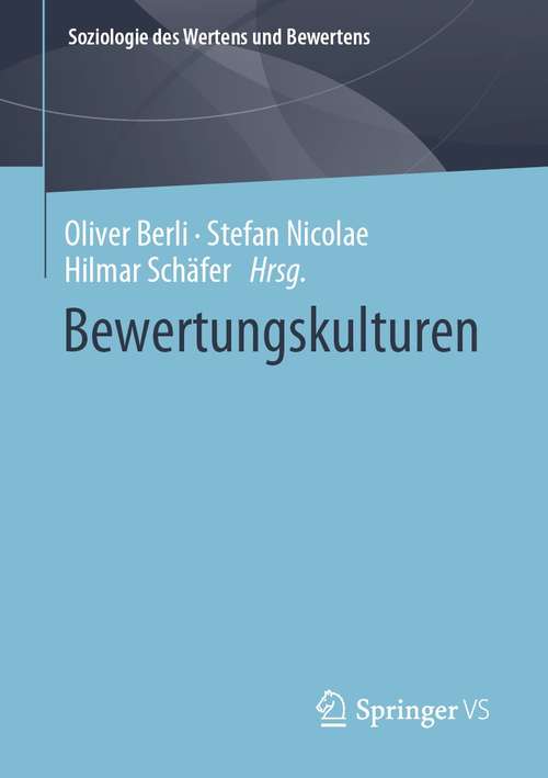Book cover of Bewertungskulturen (1. Aufl. 2021) (Soziologie des Wertens und Bewertens)