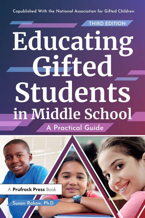 Book cover of Educating Gifted Students in Middle School: A Practical Guide (3)