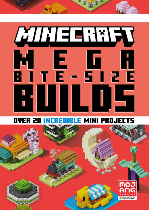 Book cover of Minecraft Mega Bite-Size Builds