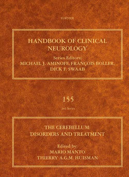 Book cover of The Cerebellum: Handbook of Clinical Neurology Series (ISSN: Volume 155)