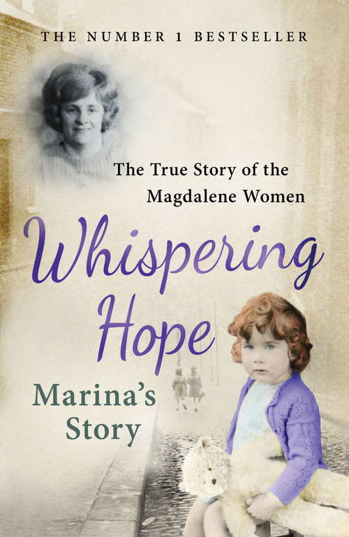 Book cover of Whispering Hope - Marina's Story: The True Story of the Magdalene Women