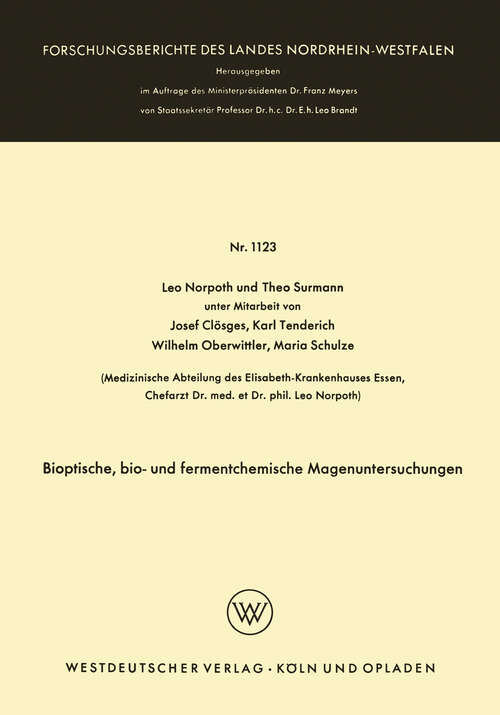 Book cover of Bioptische, bio- und fermentchemische Magenuntersuchungen (1962) (Forschungsberichte des Landes Nordrhein-Westfalen #1123)