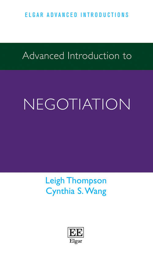 Book cover of Advanced Introduction to Negotiation (Elgar Advanced Introductions series)
