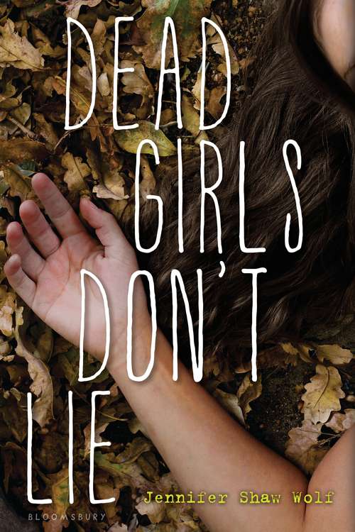Book cover of Dead Girls Don't Lie