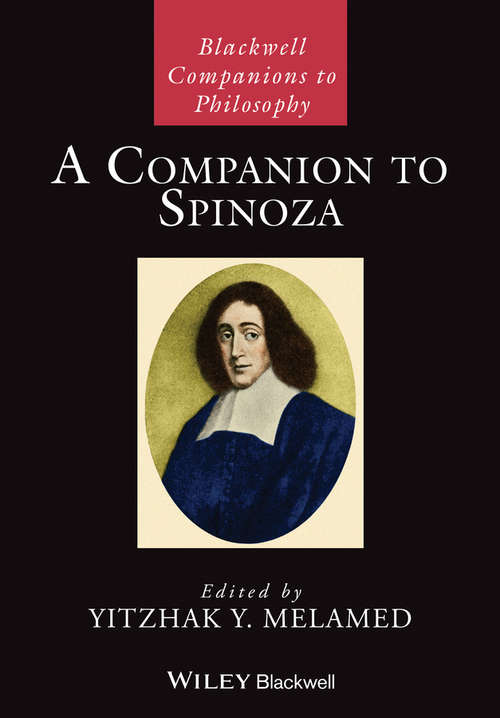 Book cover of A Companion to Spinoza (Blackwell Companions to Philosophy)