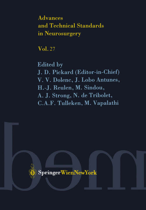 Book cover of Advances and Technical Standards in Neurosurgery (2002) (Advances and Technical Standards in Neurosurgery #27)