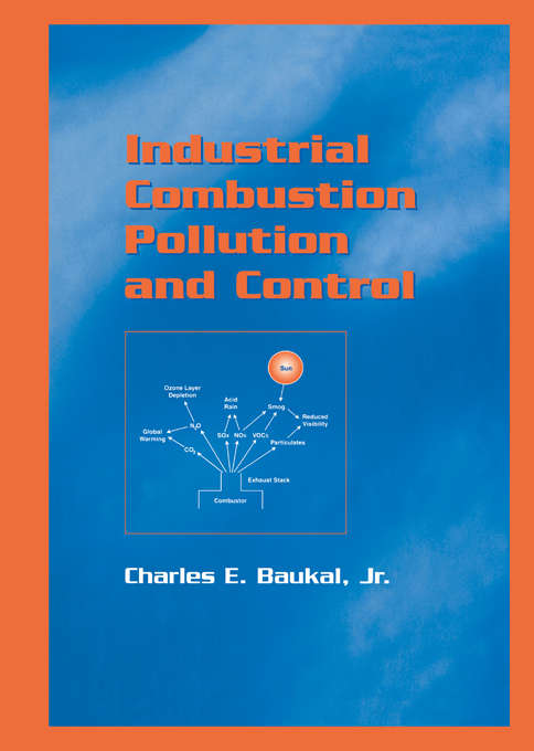 Book cover of Industrial Combustion Pollution and Control