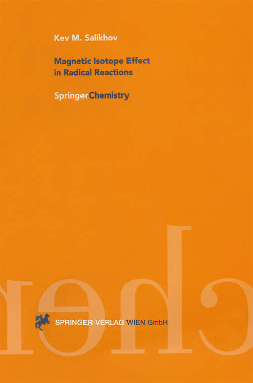 Book cover of Magnetic Isotope Effect in Radical Reactions: An Introduction (1996)