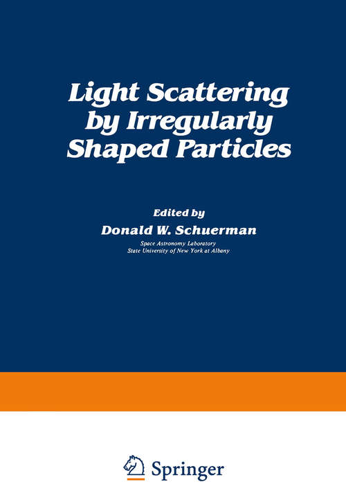 Book cover of Light Scattering by Irregularly Shaped Particles (1980)