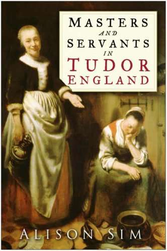 Book cover of Masters and Servants in Tudor England