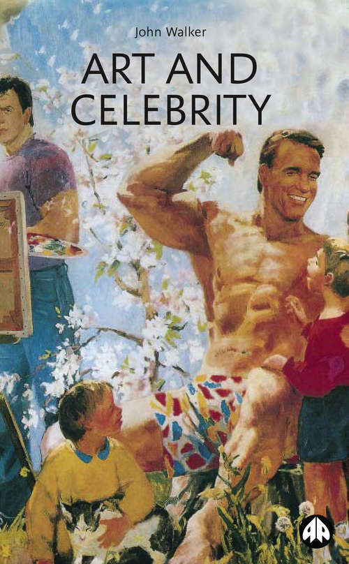 Book cover of Art and Celebrity