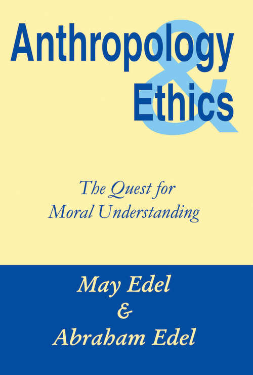 Book cover of Anthropology and Ethics