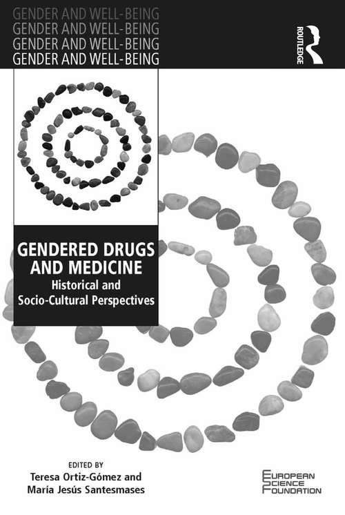 Book cover of Gendered Drugs and Medicine: Historical and Socio-Cultural Perspectives (Gender and Well-Being)