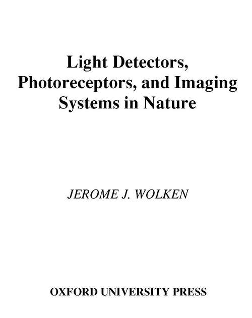 Book cover of Light Detectors, Photoreceptors, and Imaging Systems in Nature