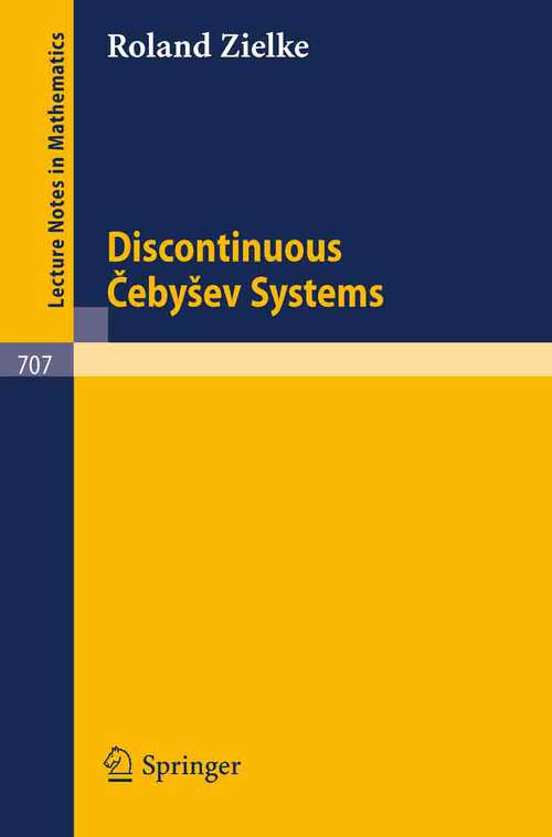 Book cover of Discontinuous Cebysev Systems (1979) (Lecture Notes in Mathematics #707)