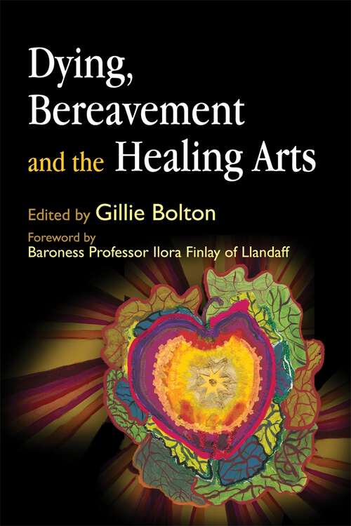 Book cover of Dying, Bereavement and the Healing Arts (PDF)