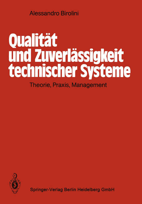 Book cover of Qualität und Zuverlässigkeit technischer Systeme: Theorie, Praxis, Management (1985)