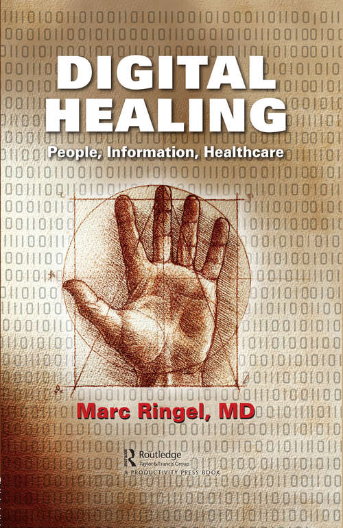 Book cover of Digital Healing: People, Information, Healthcare