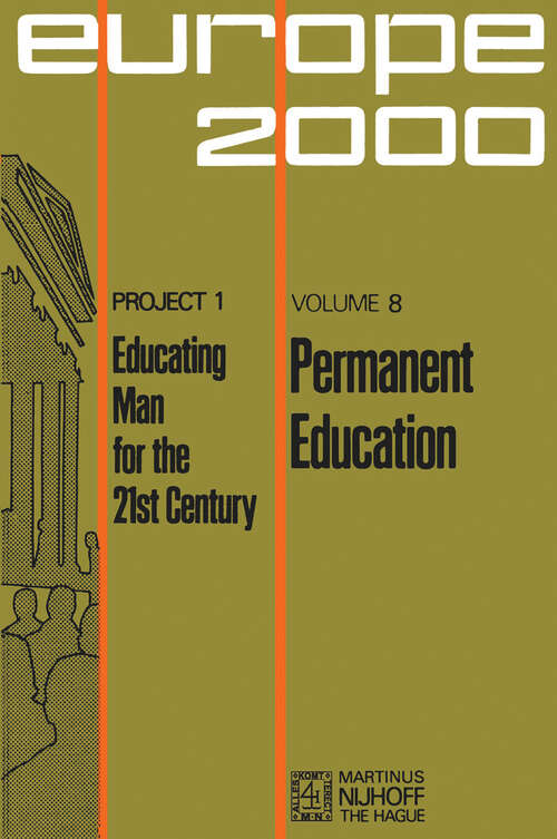 Book cover of Permanent Education (1974) (Plan Europe 2000, Project 1: Educating Man for the 21st Century #8)