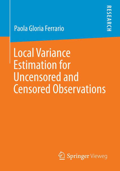 Book cover of Local Variance Estimation for Uncensored and Censored Observations (2013)