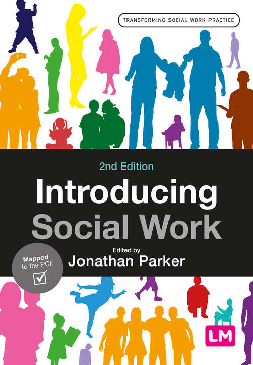 Book cover of Introducing Social Work (Second Edition) (Transforming Social Work Practice Series)