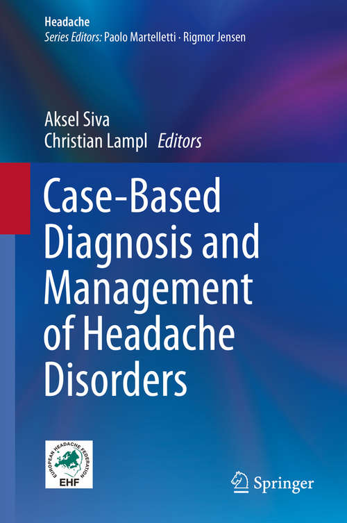Book cover of Case-Based Diagnosis and Management of Headache Disorders (2015) (Headache)