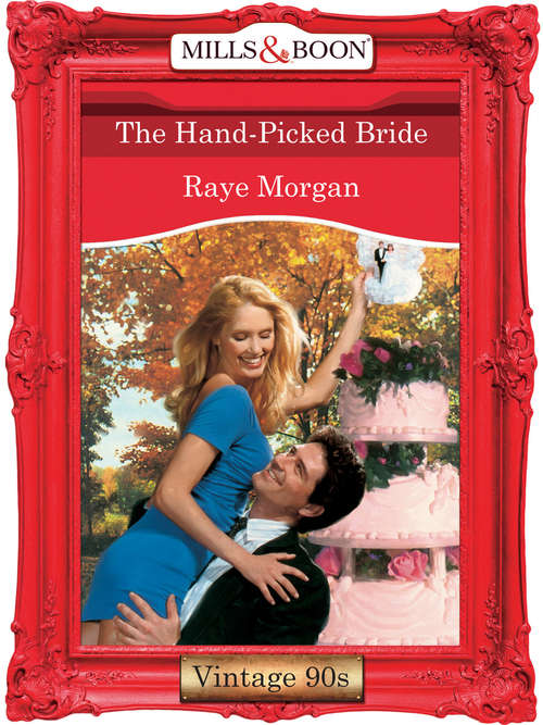 Book cover of The Hand-Picked Bride (ePub First edition) (Mills And Boon Vintage Desire Ser.)