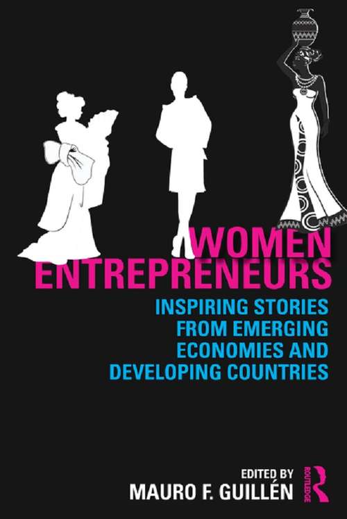 Book cover of Women Entrepreneurs: Inspiring Stories from Emerging Economies and Developing Countries