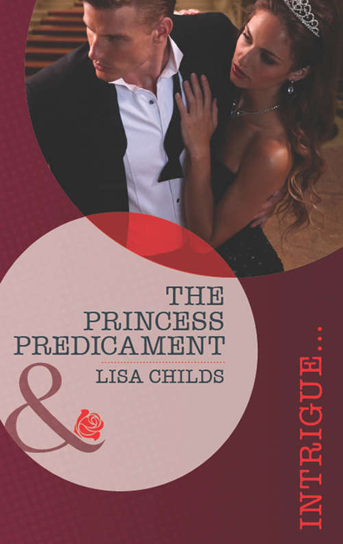 Book cover of The Princess Predicament (ePub First edition) (Royal Bodyguards #2)