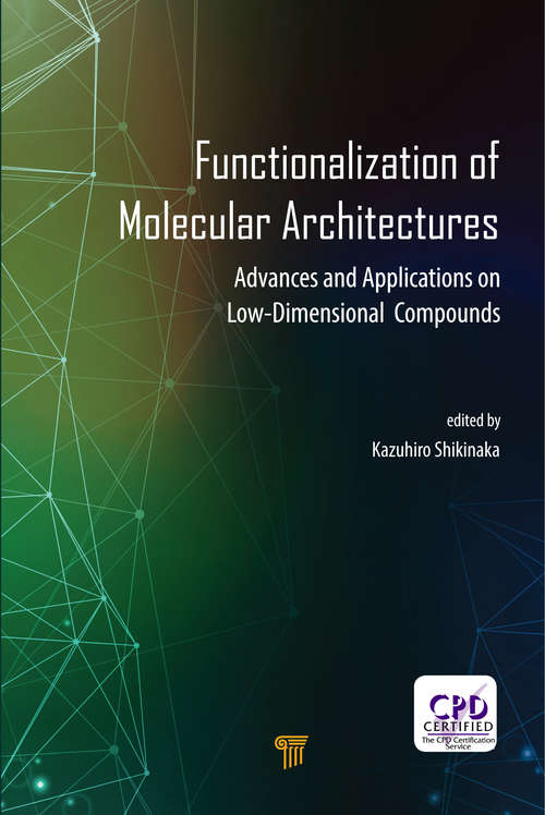 Book cover of Functionalization of Molecular Architectures: Advances and Applications on Low-Dimensional Compounds