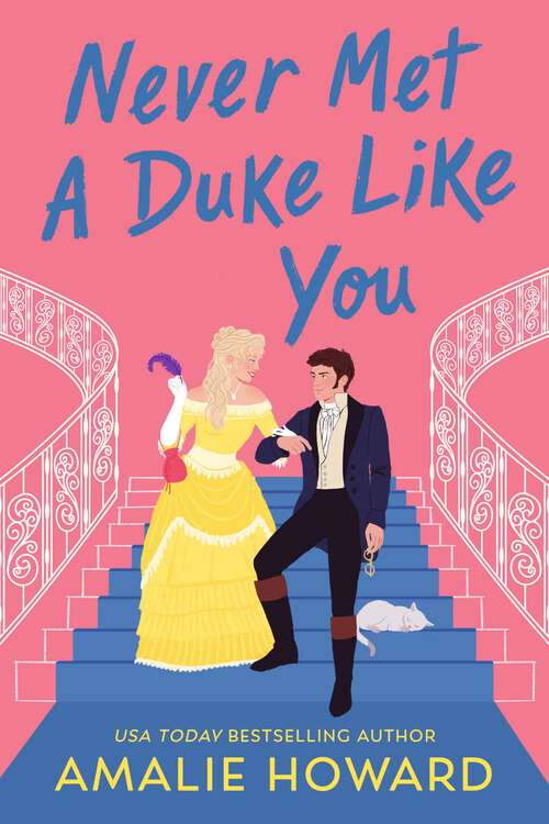 Book cover of Never Met a Duke Like You (Taming of the Dukes)
