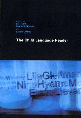 Book cover of The Child Language Reader (PDF)