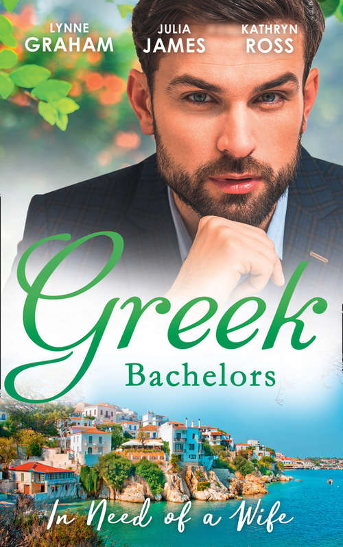 Book cover of Greek Bachelors: Christakis's Rebellious Wife / Greek Tycoon, Waitress Wife / The Mediterranean's Wife By Contract (ePub edition) (Mills And Boon M&b Ser.)