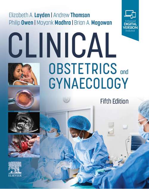 Book cover of Clinical Obstetrics and Gynaecology - E-Book: Clinical Obstetrics and Gynaecology - E-Book (5)