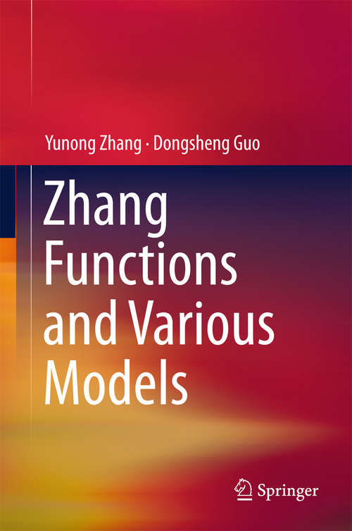 Book cover of Zhang Functions and Various Models (2015)