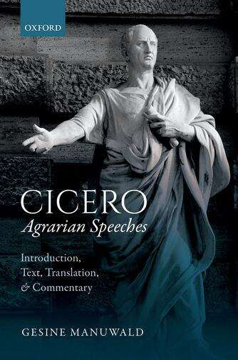 Book cover of Cicero, Agrarian Speeches: Introduction, Text, Translation, and Commentary: (pdf)