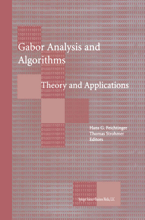 Book cover of Gabor Analysis and Algorithms: Theory and Applications (1998) (Applied and Numerical Harmonic Analysis)