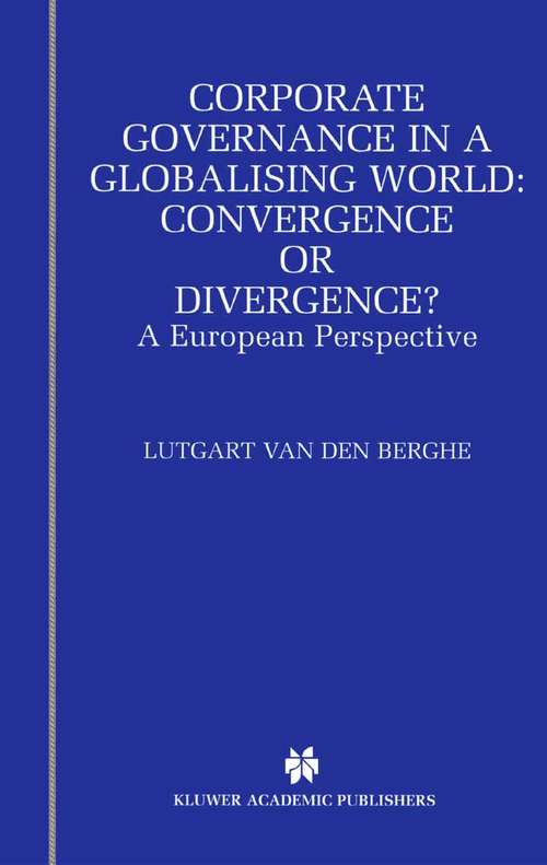 Book cover of Corporate Governance in a Globalising World: A European Perspective (2002)