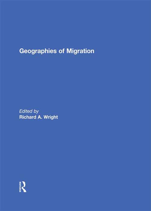 Book cover of Geographies of Migration