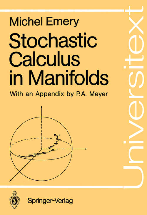 Book cover of Stochastic Calculus in Manifolds (1989) (Universitext)