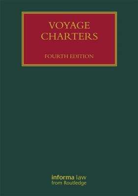 Book cover of Voyage Charters (Lloyd's Shipping Law Library (PDF))
