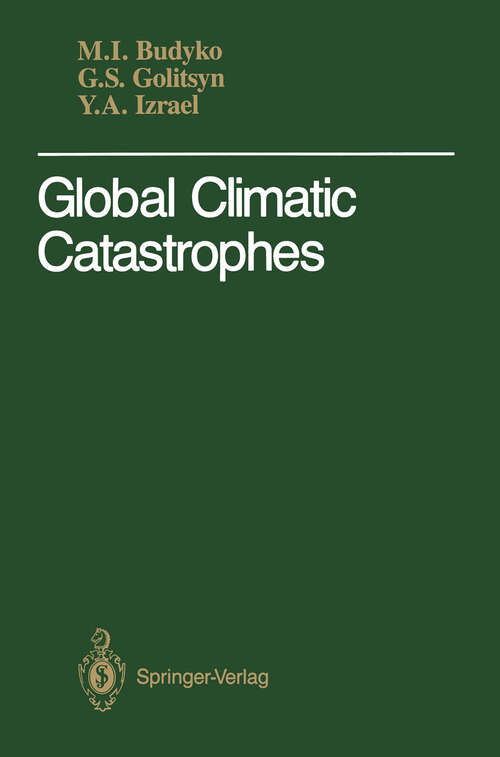 Book cover of Global Climatic Catastrophes (1988)