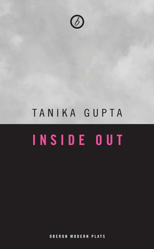 Book cover of Inside Out (Oberon Modern Plays)