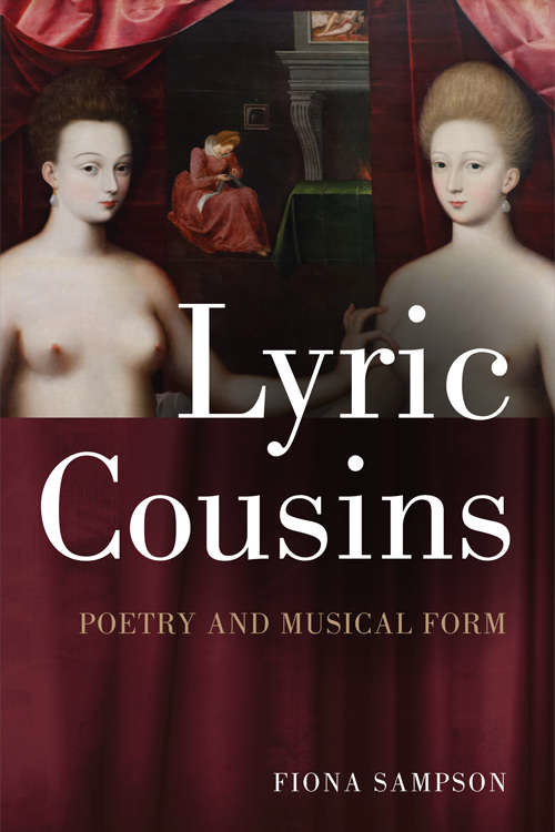 Book cover of Lyric Cousins: Poetry and Musical Form