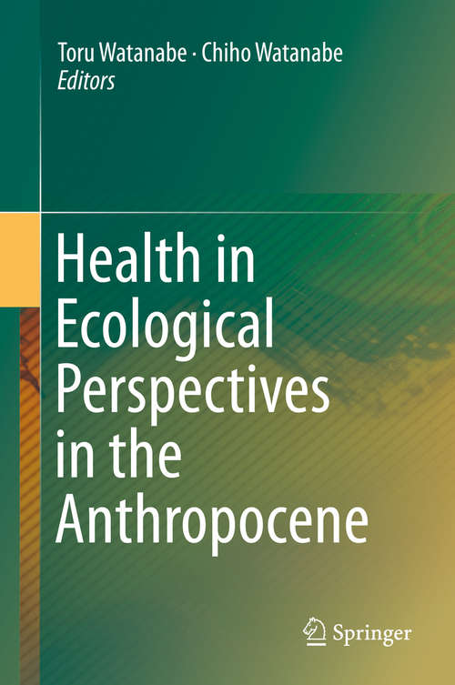 Book cover of Health in Ecological Perspectives in the Anthropocene