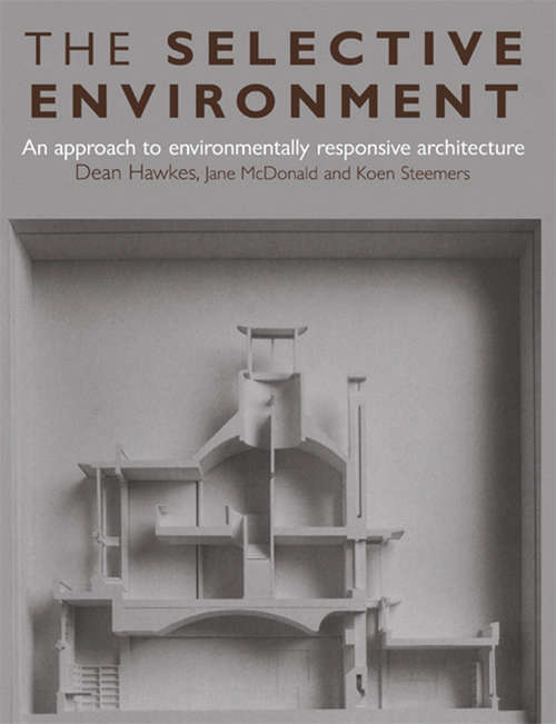 Book cover of The Selective Environment